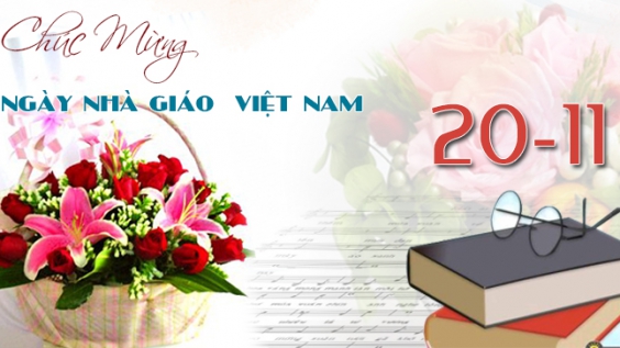 Tư vấn chọn hoa ý nghĩa chúc mừng ngày nhà giáo Việt Nam 20/11